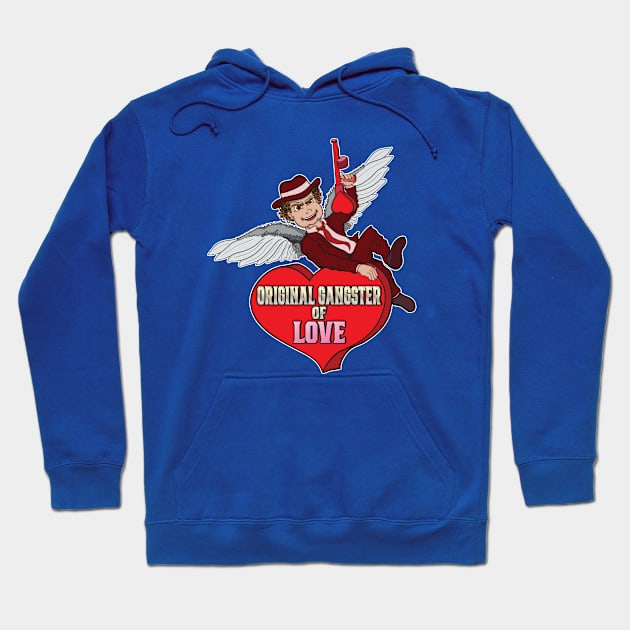 Original Gangster of Love Hoodie by Big Bee Artistry